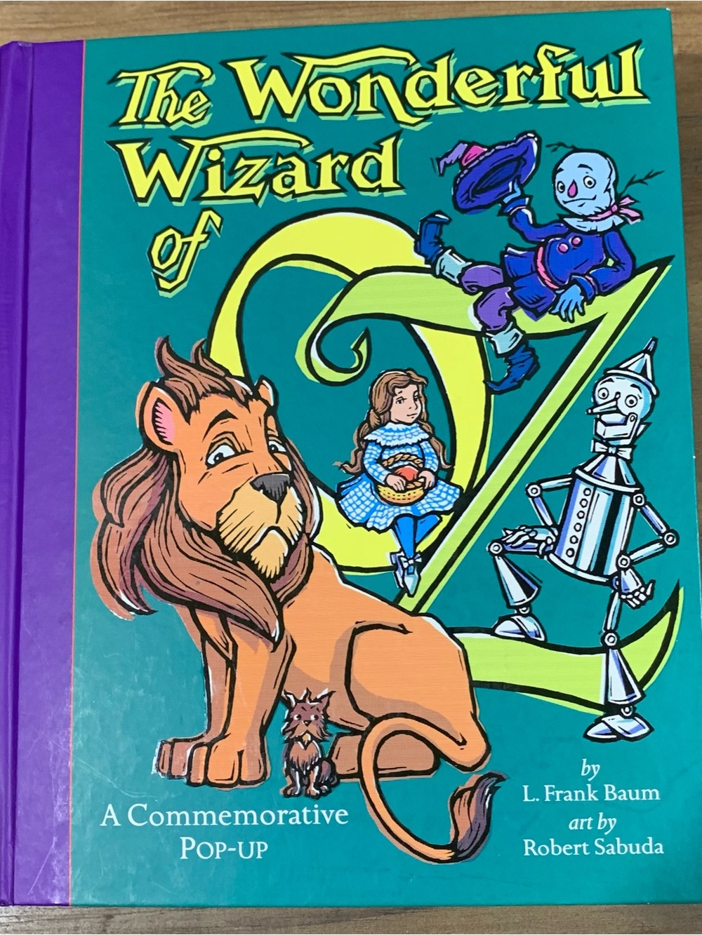 The Wonderful Wizard of Oz: A Commemorative Pop-up Hardcover book by Frank Baum